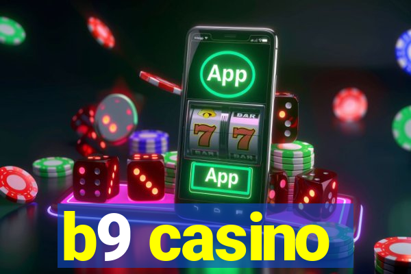 b9 casino